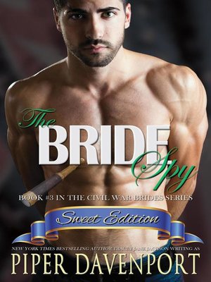 cover image of The Bride Spy--Sweet Edition